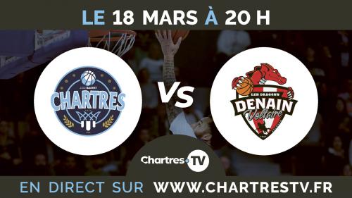 C'Chartres Basket Masculin vs Denain